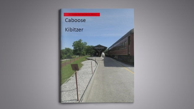 Caboose Kibitzer, 2013, Vol. 63, No. 4